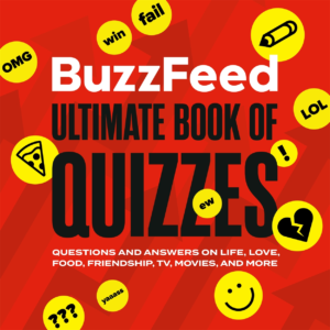BuzzFeed Quizzes Why We Can’t Stop Taking Them